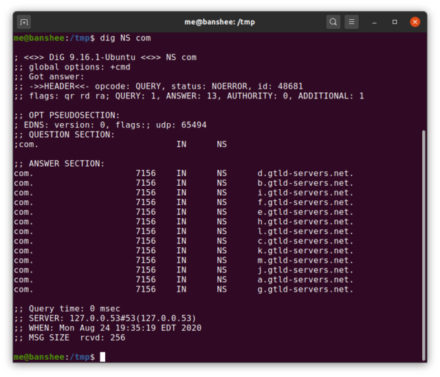 These systems are the final authority for resolving any .com or .net domains.