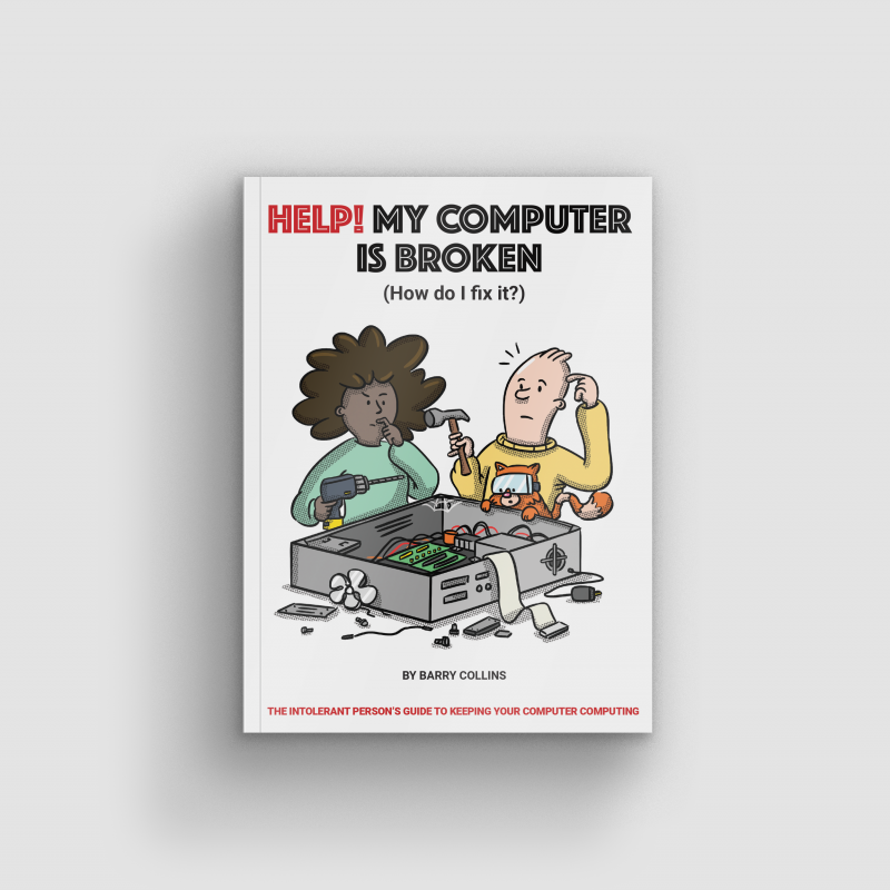 Front cover of the book featuring two cartoon people struggling over a broken computer