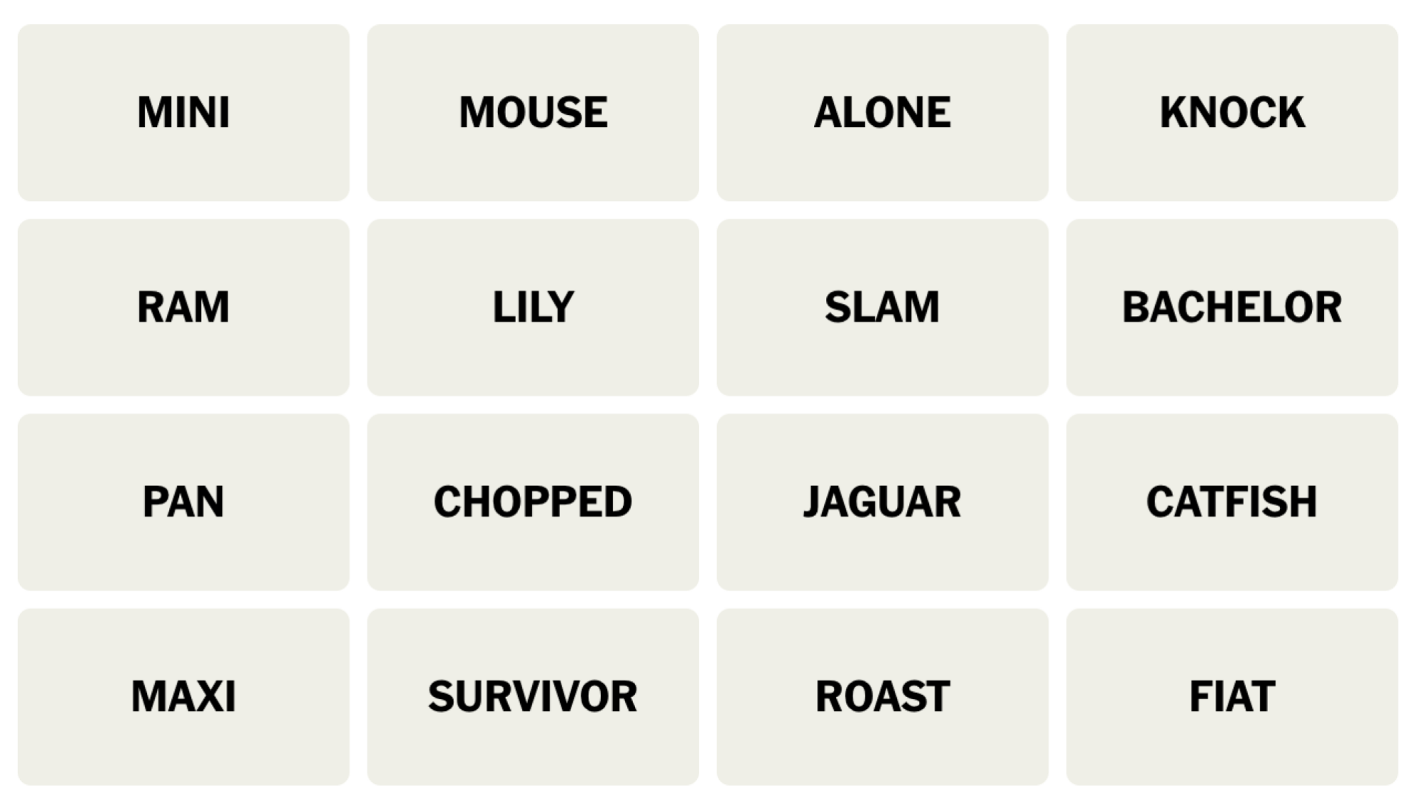 Connections board for November 24, 2023: MINI, MOUSE, ALONE, KNOCK, RAM, LILY, SLAM, BACHELOR, PAN, CHOPPED, JAGUAR, CATFISH, MAXI, SURVIVOR, ROAST, FIAT.