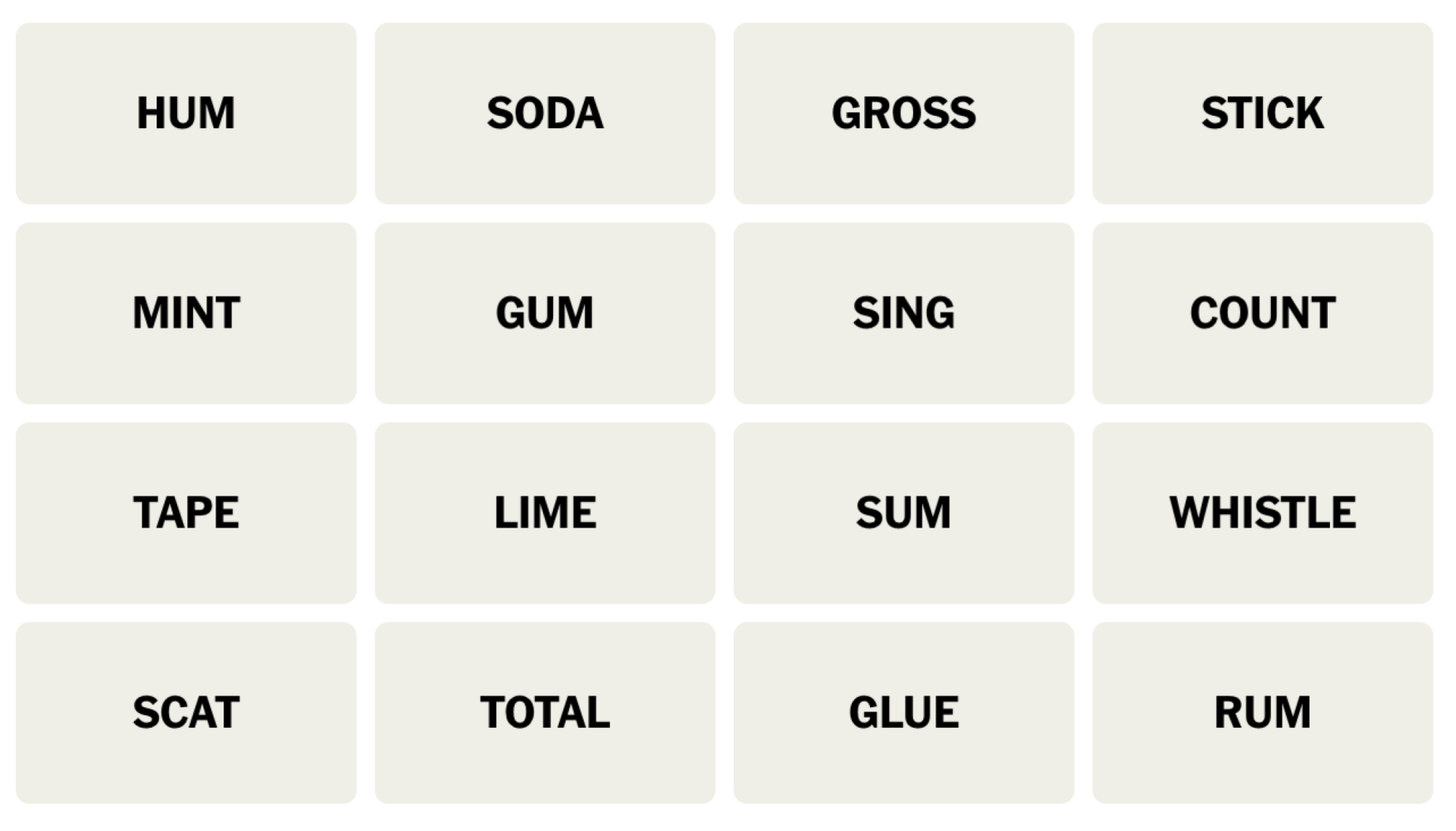 NYT Connections board for November 27, 2023: HUM, SODA, GROSS, STICK, MINT, GUM, SING, COUNT, TAPE, LIME, SUM, WHISTLE, SCAT, TOTAL, GLUE, RUM.