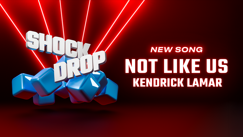 The Shock Drop keyart for Kendrick Lamar's Not Like Us.