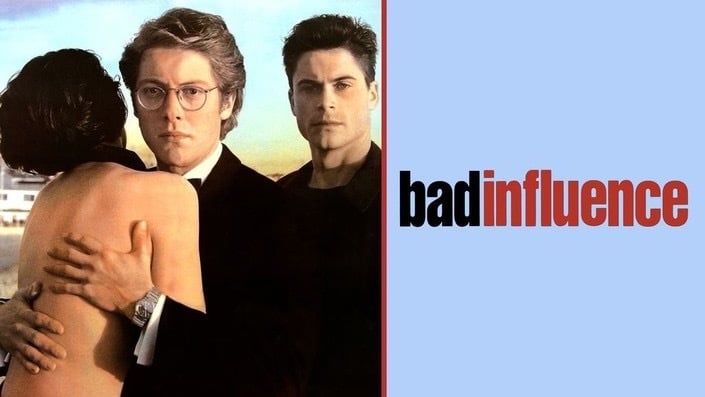 Bad Influence (1990)