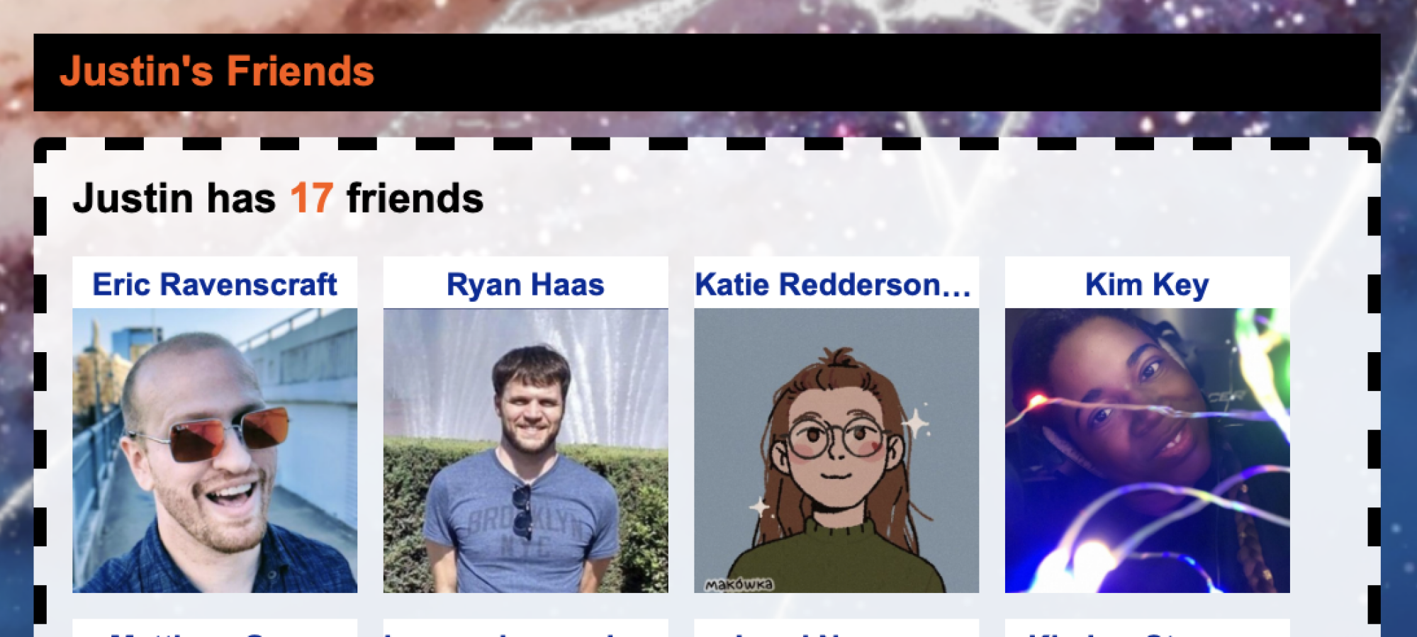 My friends, apparently.