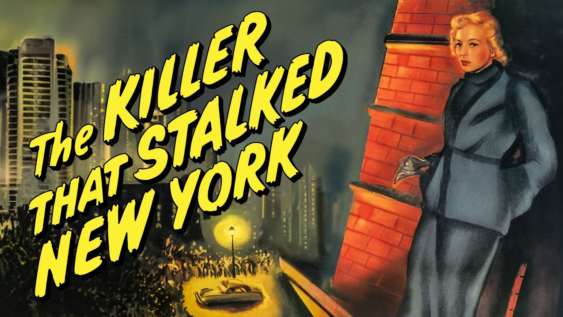 The Killer That Stalked New York (1950)
