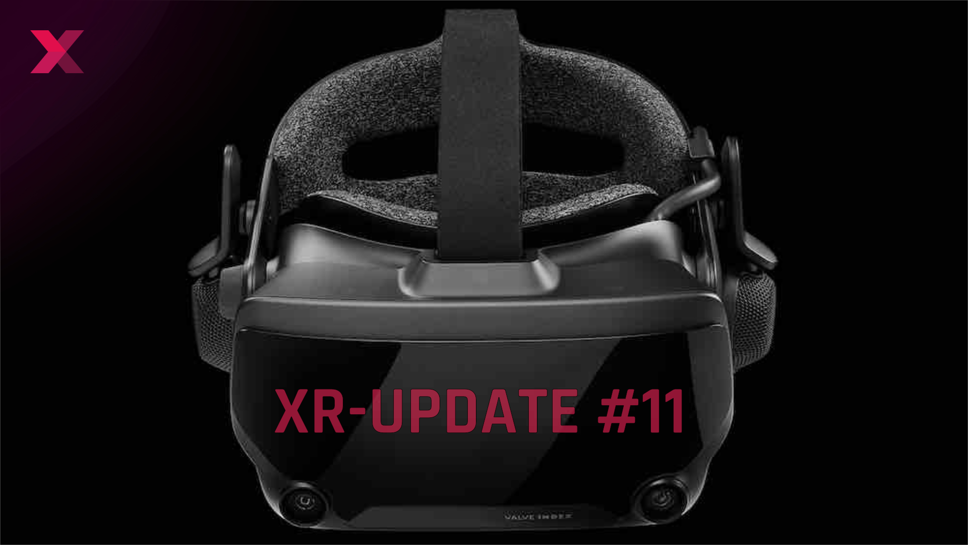 Black Valve Index VR headset against a dark background, placed in the center. The visor reads "XR-UPDATE #11" in red.