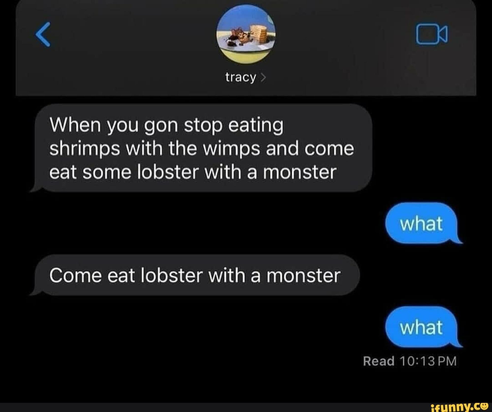 Lobster with a monster meme