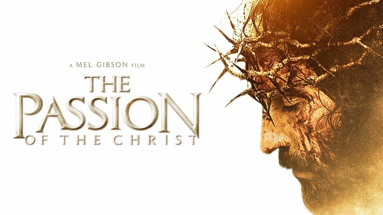 The Passion of the Christ (2004)