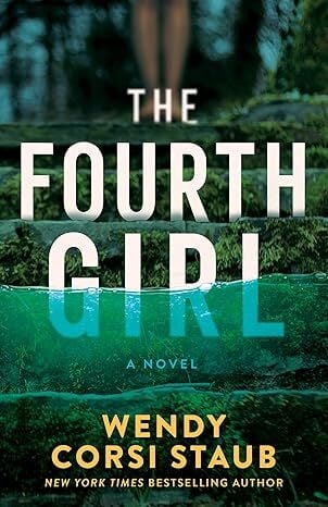 The Fourth Girl: A Novel (Haven Cliff Book 1)