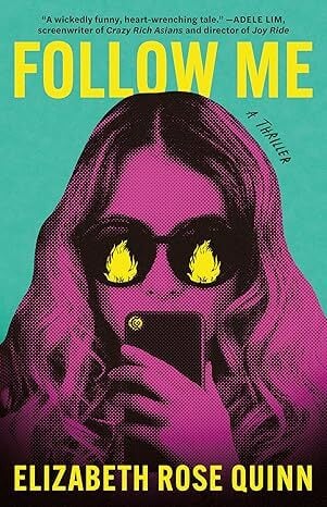 Follow Me: A Thriller