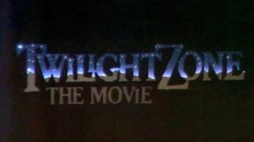 Twilight Zone: The Movie (1983)