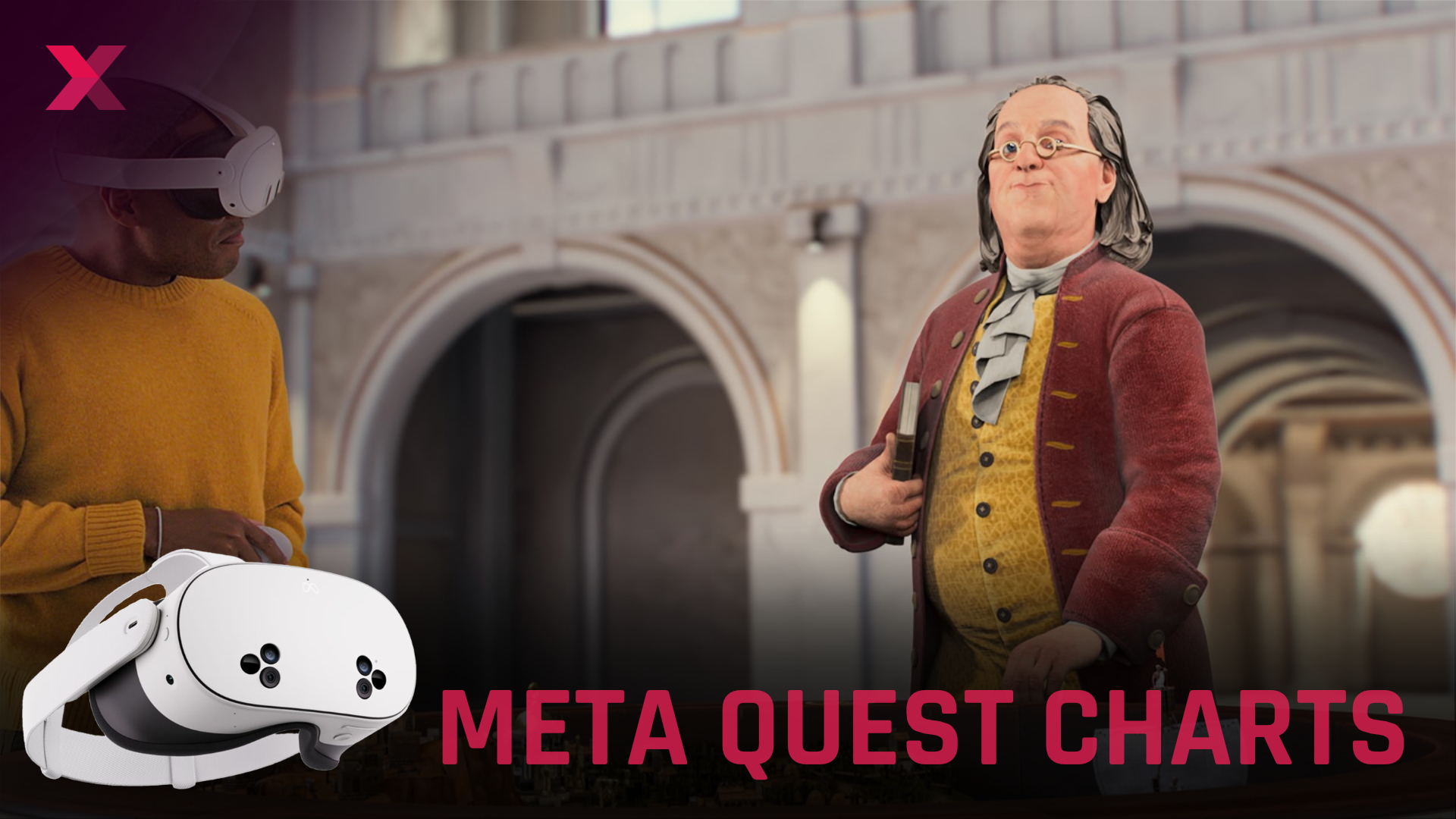Person with Meta Quest VR headset meets virtual Benjamin Franklin figure in historical setting, Meta Quest Charts logo.