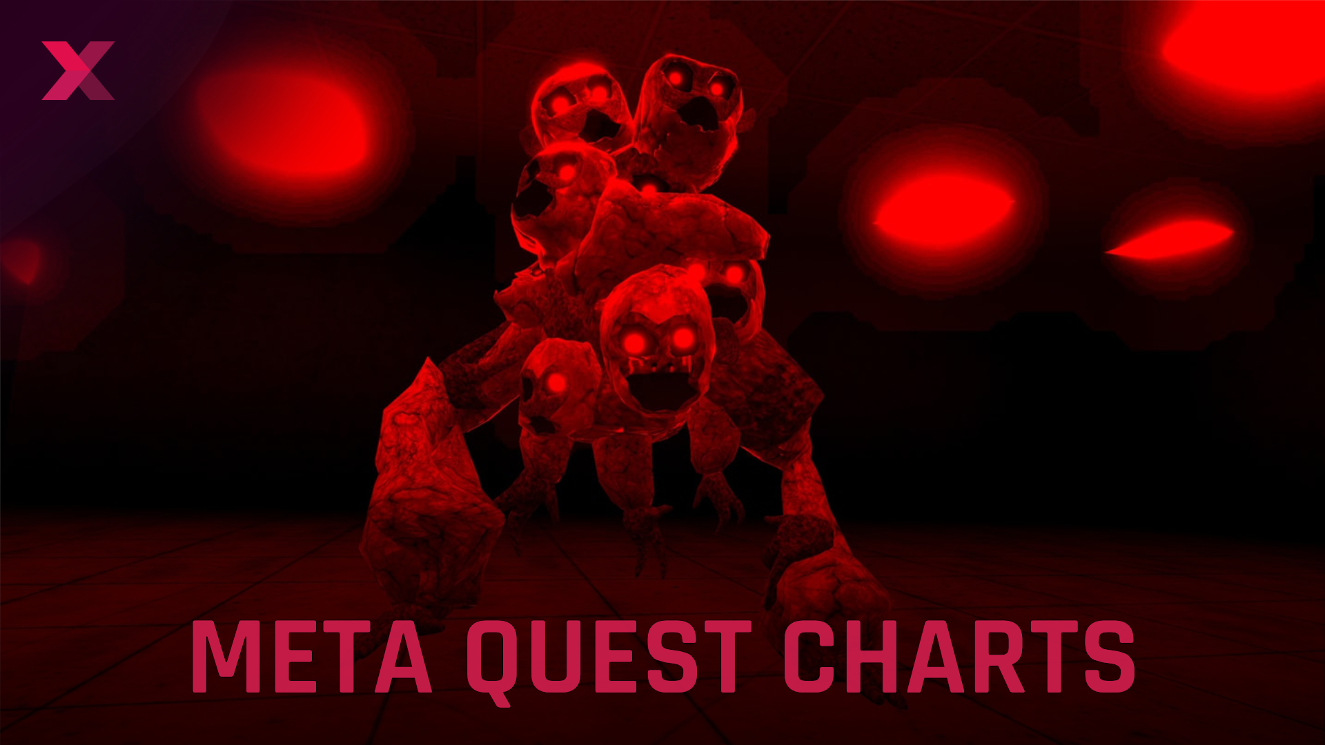 [ALT-TEXT] Eerie red-lit monster with glowing eyes from Meta Quest horror game, with "META QUEST CHARTS" text below.