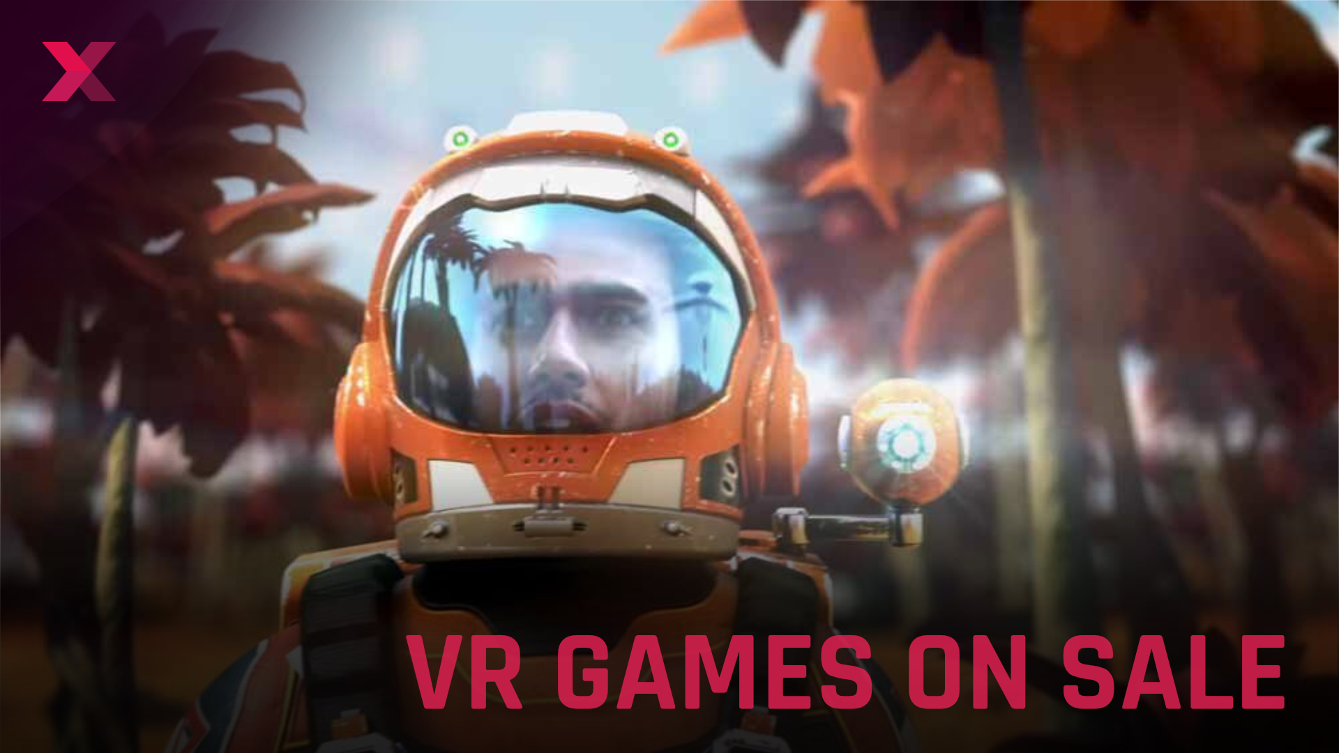 Futuristic orange astronaut helmet with reflection and glowing details against an atmospheric background, text "VR-GAMES ON SALE"
