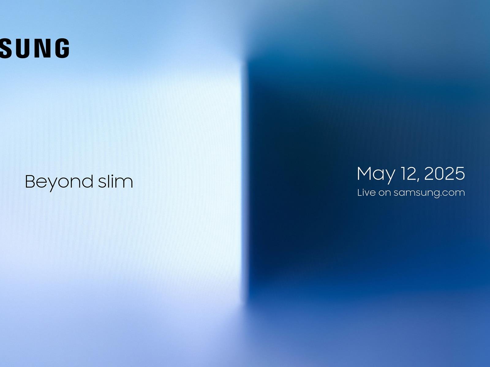 Samsung Will Unveil The Slim Galaxy S25 Edge At Unpacked On May 12