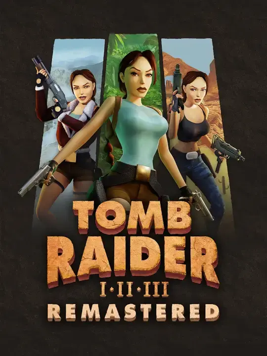 Tomb Raider I-III Remastered Starring Lara Croft