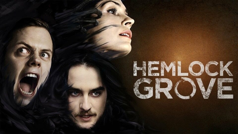 Hemlock Grove (2013 – 2015)