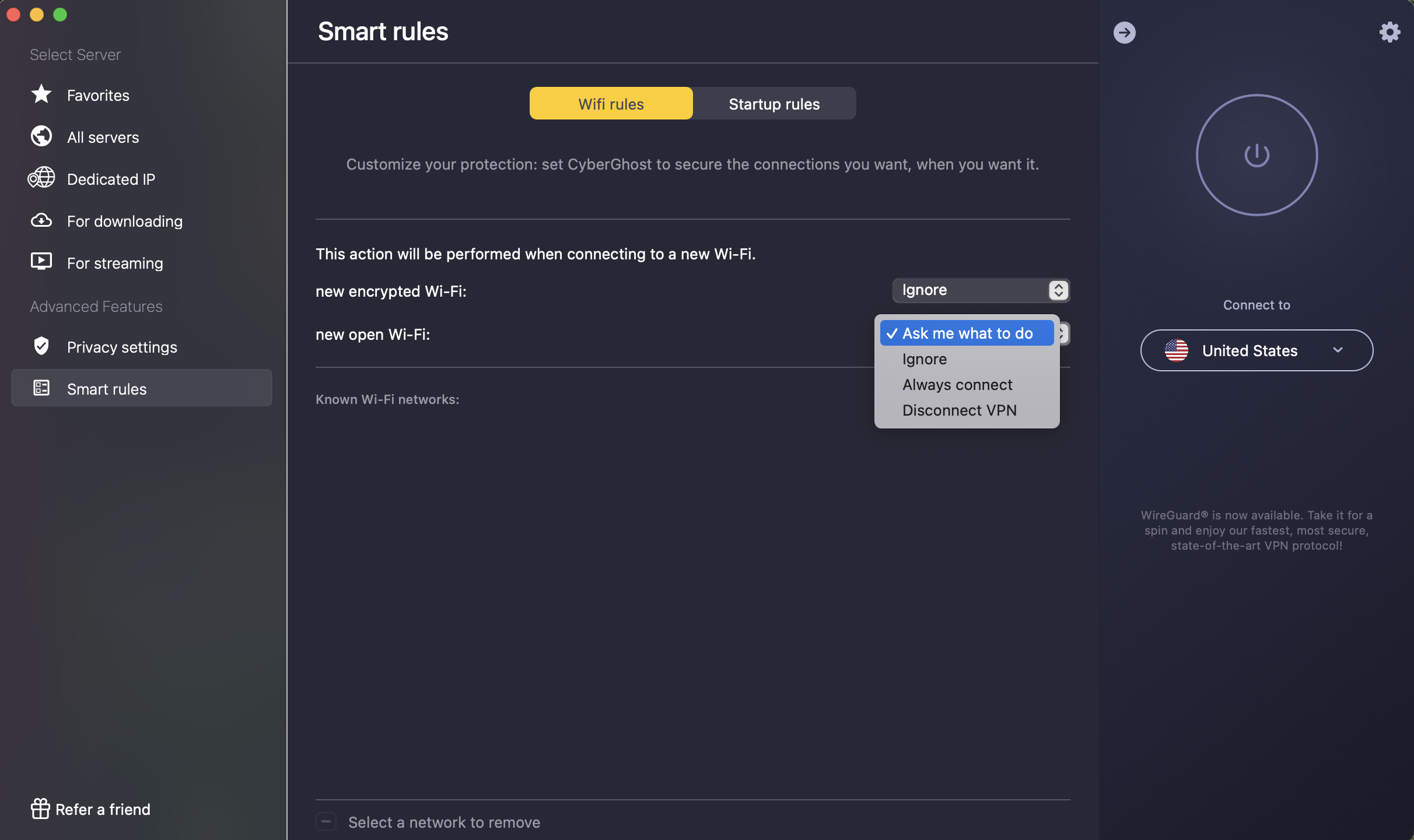 You can program CyberGhost to take different actions on each of your usual networks.
