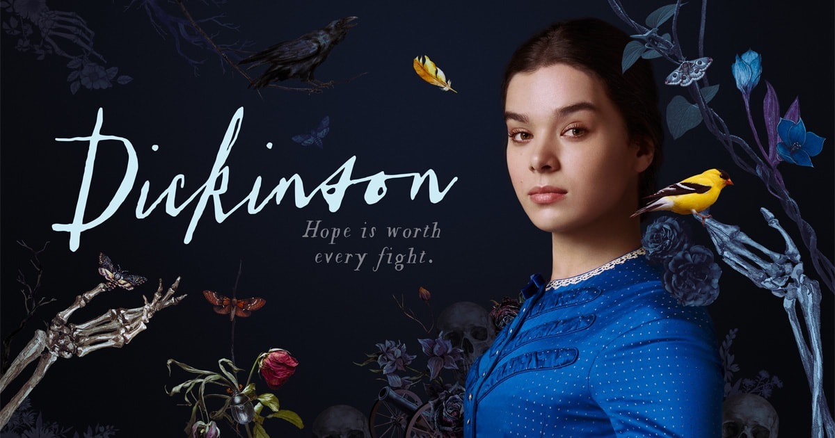 Dickinson (2019 – 2021)