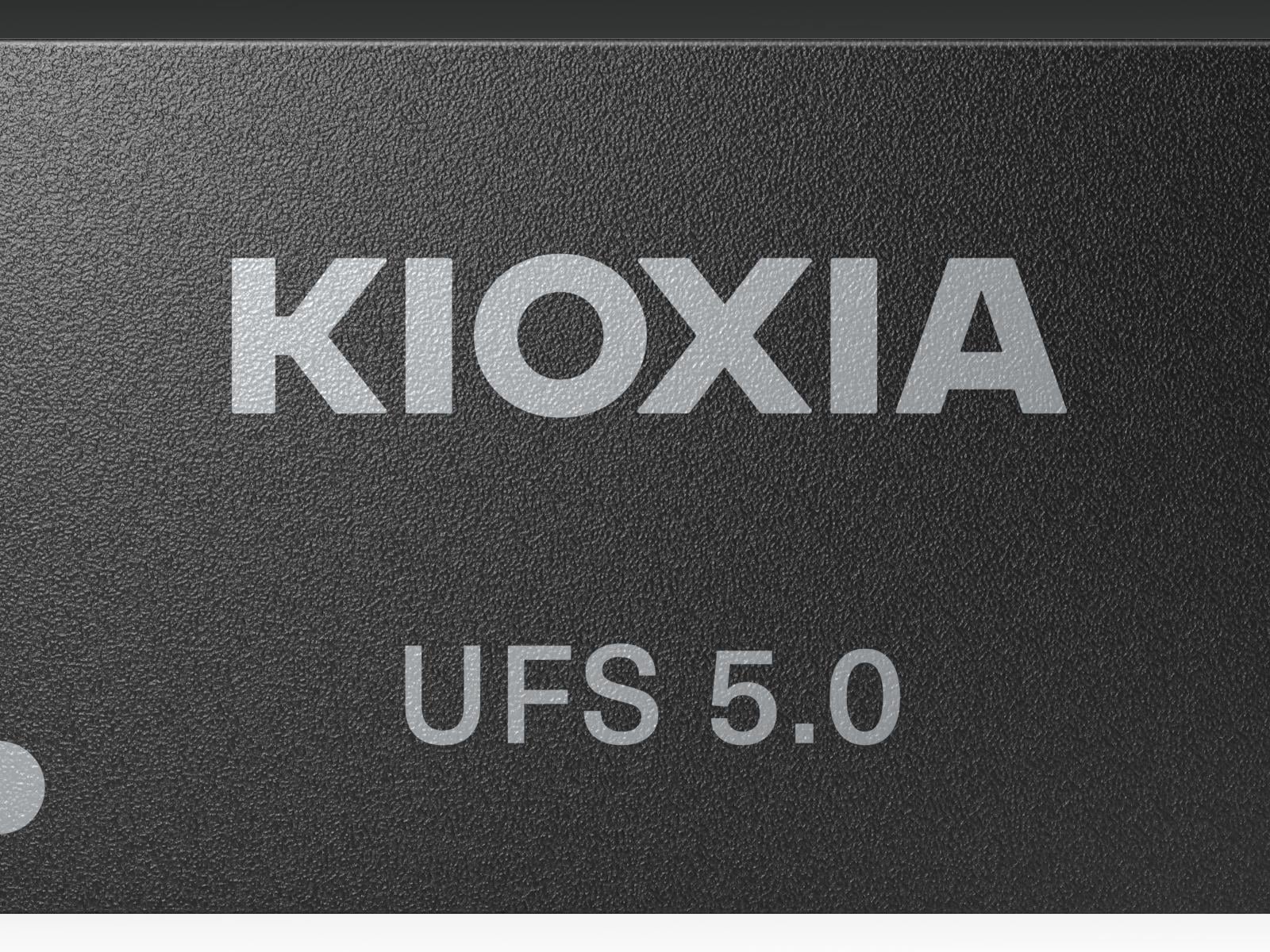 Kioxia Targets Flagship Phones With Blazing-Fast 10.8GB/s UFS 5.0 Storage
