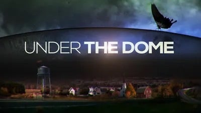Under the Dome (2013 – 2015)