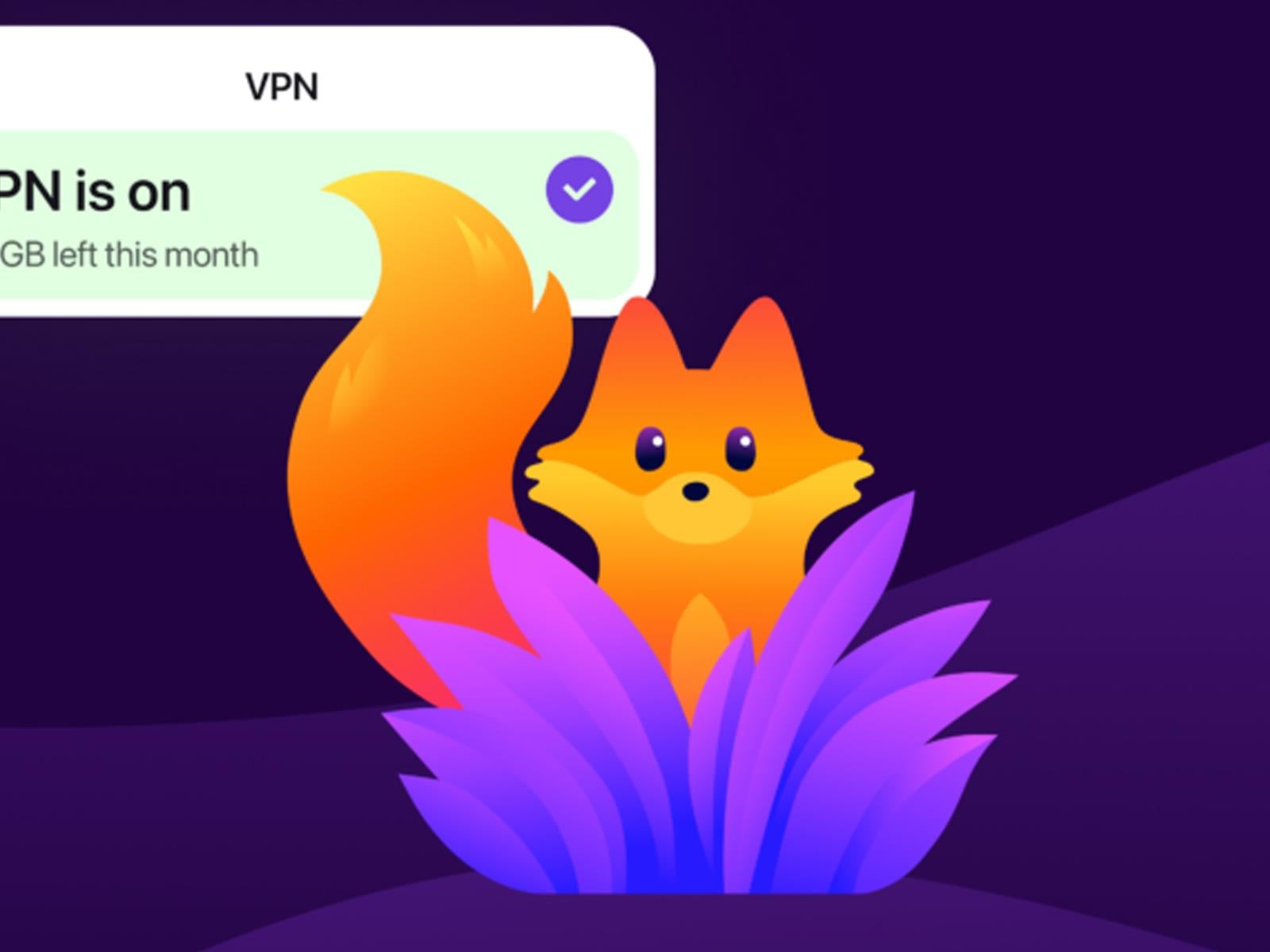 Firefox Gets A Built-In VPN As Mozilla Pushes Free Privacy Upgrade With 50GB Cap