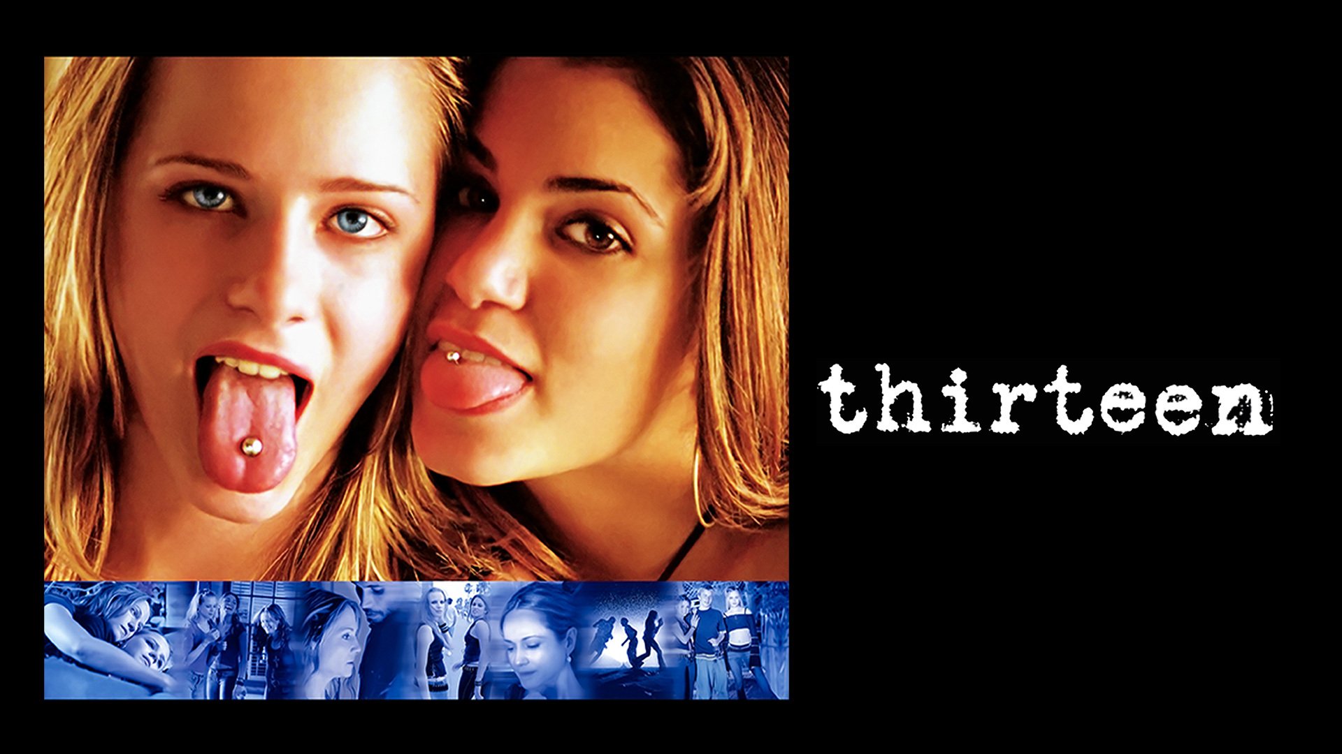 Thirteen (2003)