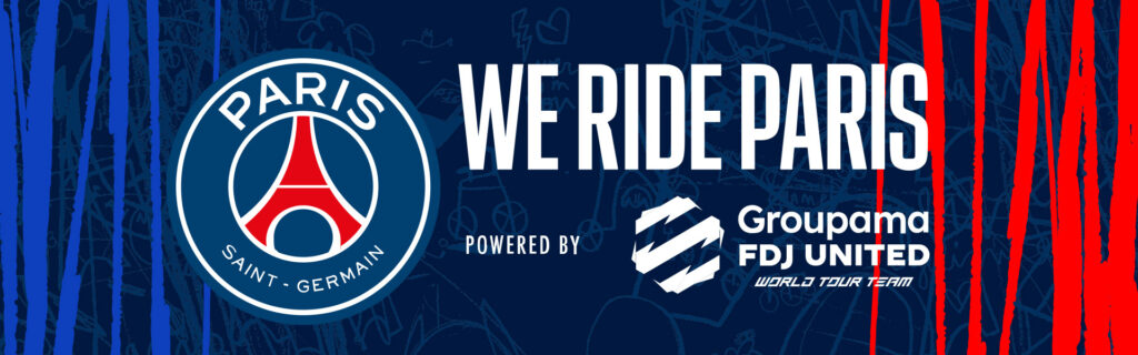 Paris Saint-Germain logo on the left, bold text WE RIDE PARIS in the center, and Groupama FDJ United logo with World Tour Team on the right, all on a blue background with red and white streaks.